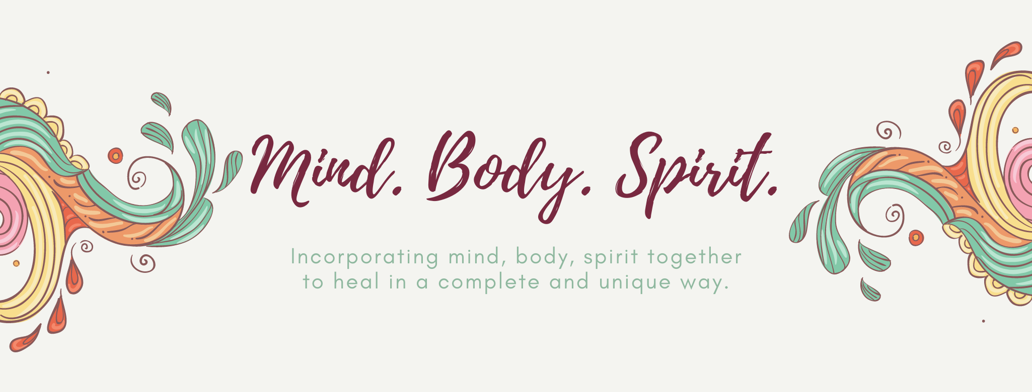 Mind. Body. Spirit.
